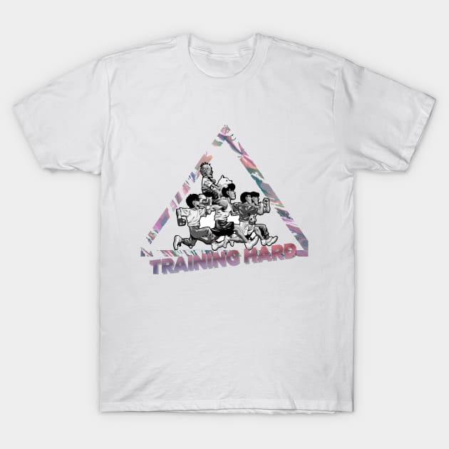 Training Hard T-Shirt by HydratedManu